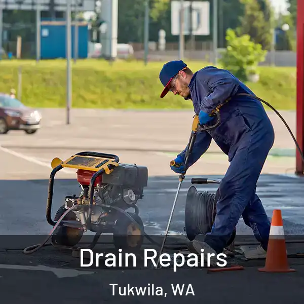  Drain Repairs Tukwila, WA