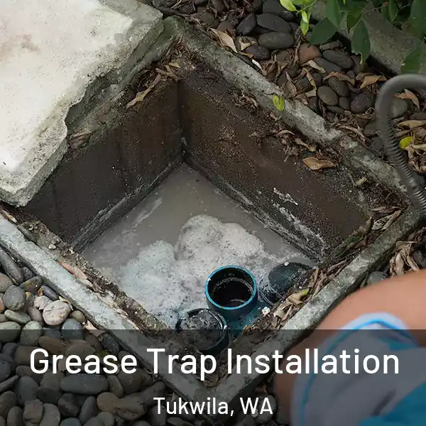  Grease Trap Installation Tukwila, WA
