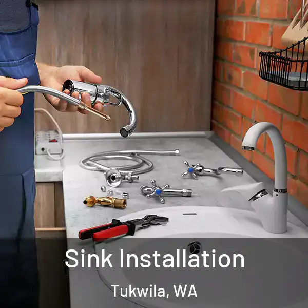  Sink Installation Tukwila, WA