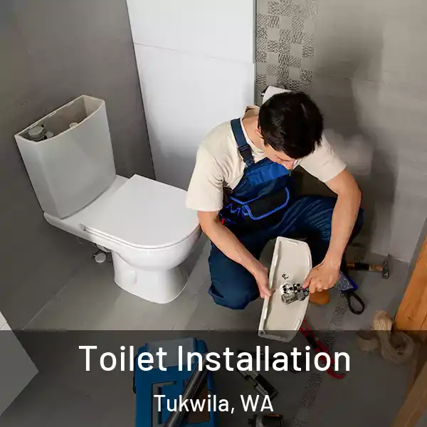  Toilet Installation Tukwila, WA
